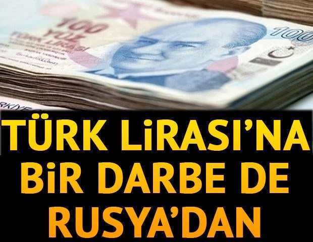 Και ρωσικό «χτύπημα» στην τουρκική λίρα